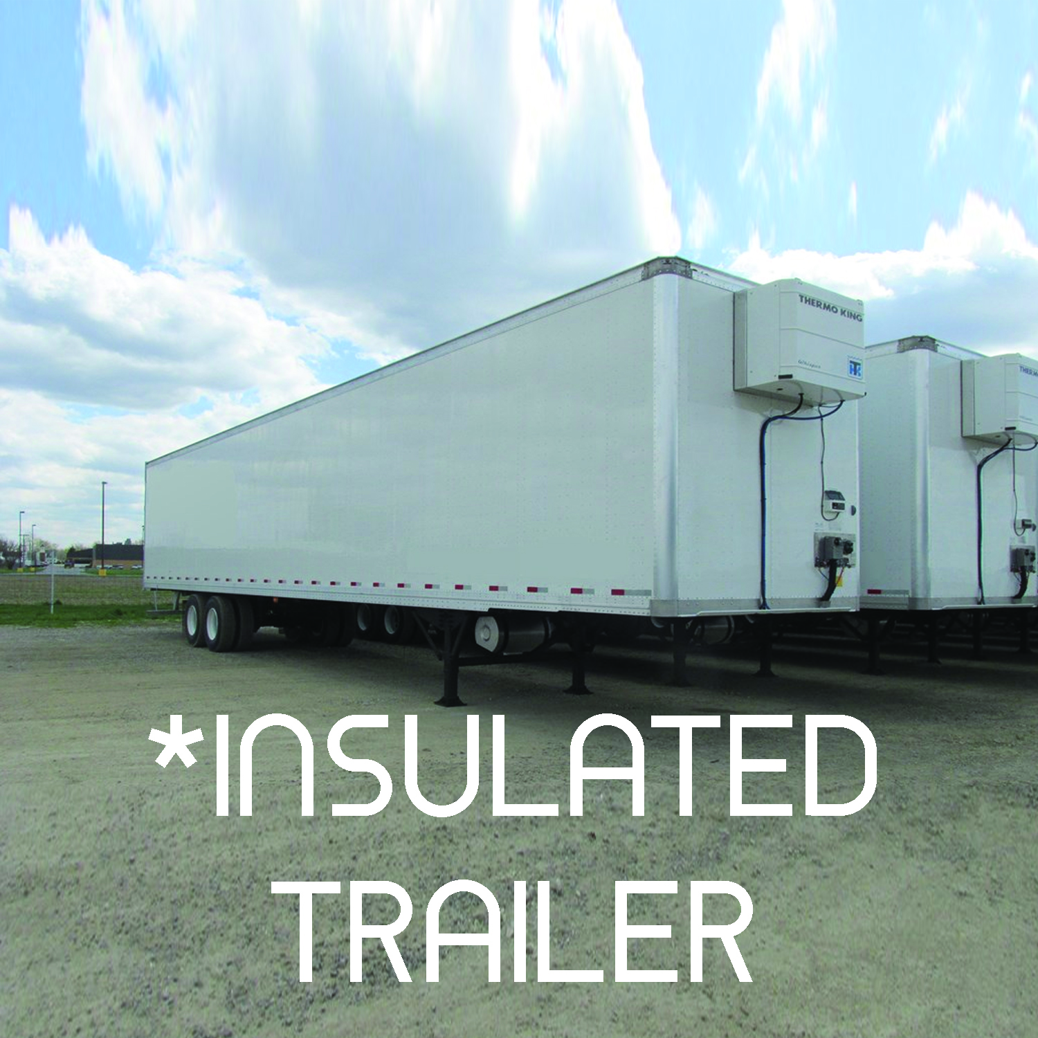 Insulated Trailers